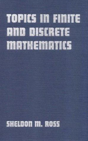 Buy Topics in Finite and Discrete Mathematics (English, Sheldon M. Ross) — BookShops.in