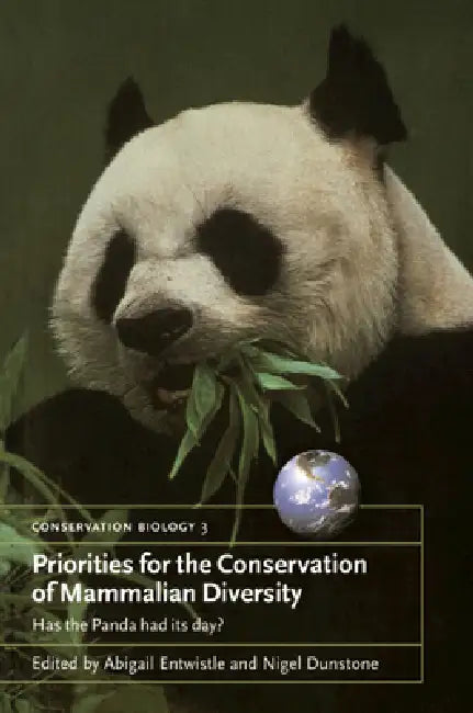 Buy Priorities for the Conservation of Mammalian Diversity (English, Abigail Entwistle | Nigel Dunstone) — BookShops.in