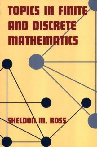 Buy Topics in Finite and Discrete Mathematics (English, Sheldon M. Ross) — BookShops.in
