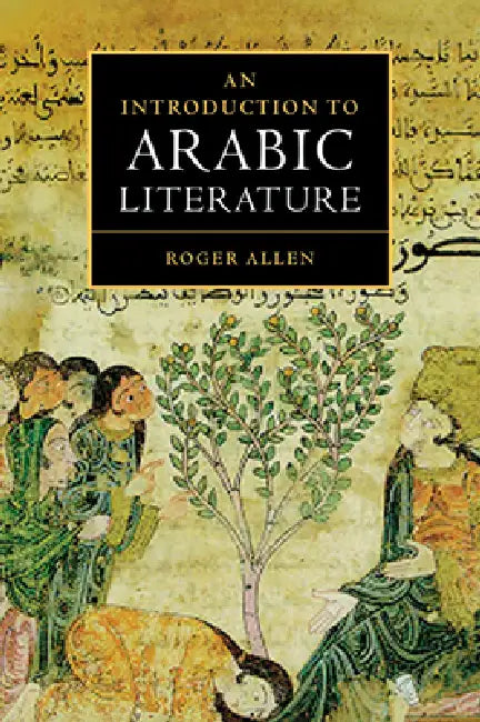 Buy An Introduction to Arabic Literature (English, Roger M. A. Allen) — BookShops.in