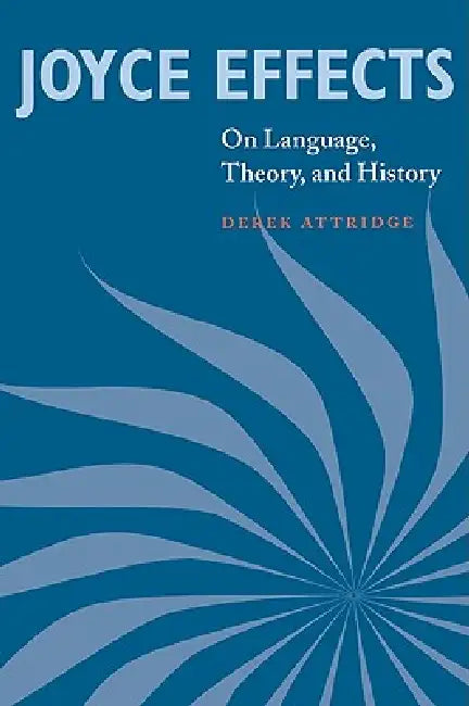 Buy Joyce Effects (English, Derek Attridge) — BookShops.in