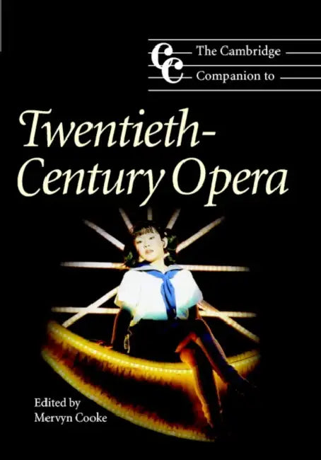 Buy The Cambridge Companion to Twentieth-Century Opera (English, Mervyn Cooke) β BookShops.in