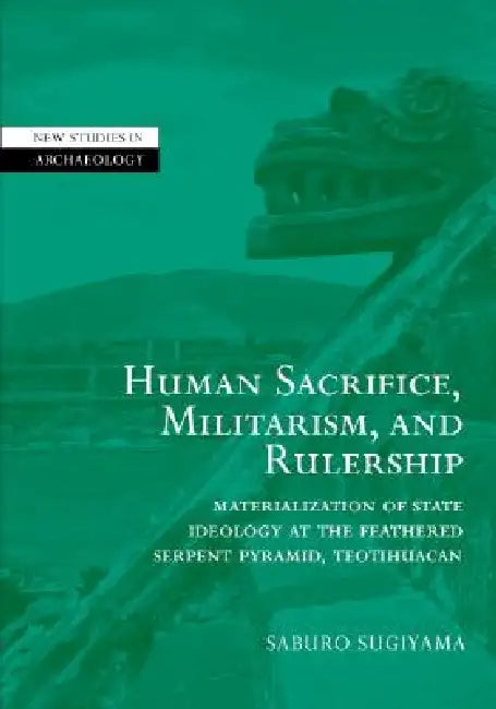 Buy Human Sacrifice, Militarism and Rulership (English, Saburo Sugiyama) — BookShops.in