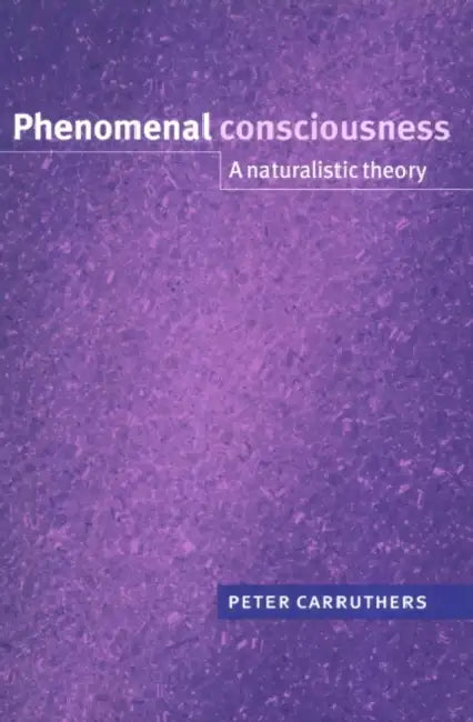 Buy Phenomenal Consciousness (English, Peter Carruthers) — BookShops.in