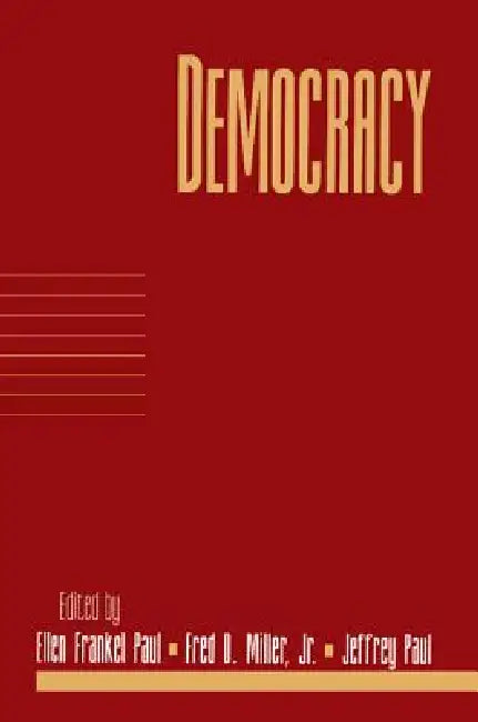 Buy Democracy (English, Ellen Frankel Paul | Jr. Miller Fred Dycus | Jeffrey Paul) — BookShops.in