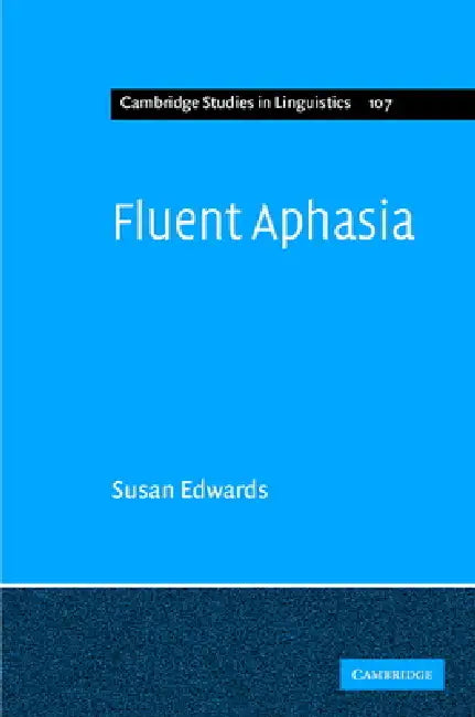 Buy Fluent Aphasia (English, Susan Edwards) — BookShops.in