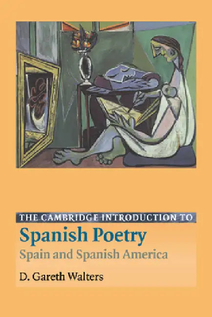 Buy The Cambridge Introduction to Spanish Poetry | by D. Gareth Walters | Gareth Walters | Cambridge University Press | by D. Gareth Walters | Gareth Walters | Cambridge University Press | by D. Gareth Walters | Gareth Walters | Cambridge University Press | by D. Gareth Walters | Gareth Walters | Cambridge University Press | by D. Gareth Walters | Gareth Walters | Cambridge University Press | by D. Gareth Walters | Gareth Walters | Cambridge University Press | by D. Gareth Walters | Gareth Walters | — BookShops.in