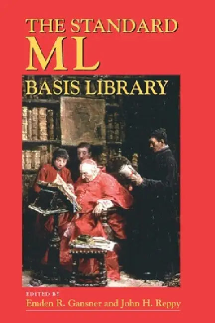 Buy The Standard ML Basis Library (English, Emden R. Gansner) — BookShops.in