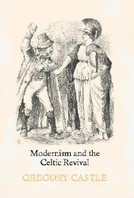 Buy Modernism and the Celtic Revival (English, Gregory Castle) โ BookShops.in