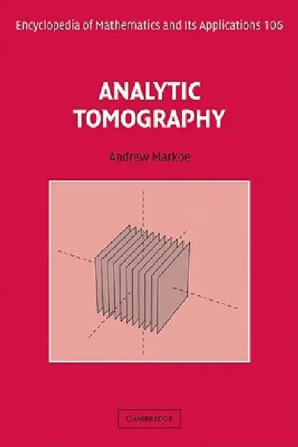 Buy Analytic Tomography (English, Andrew Markoe) β BookShops.in