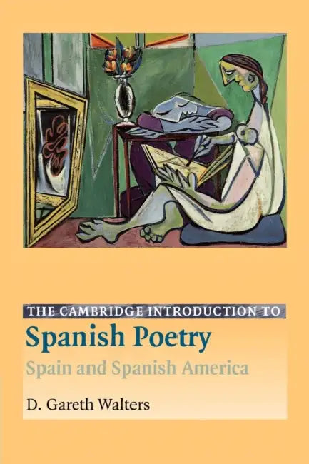 Buy The Cambridge Introduction to Spanish Poetry (English, D. Gareth Walters) โ BookShops.in