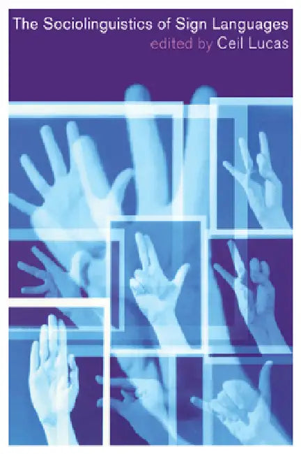 Buy The Sociolinguistics of Sign Languages (English, Ceil Lucas) β BookShops.in