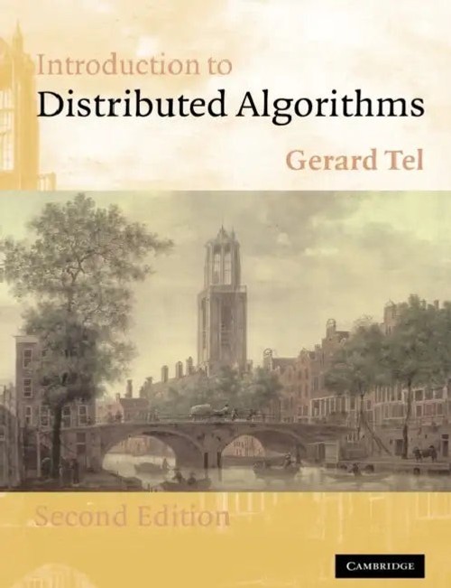 Introduction to Distributed Algorithms by Gerard Tel – Cambridge University Press view 2