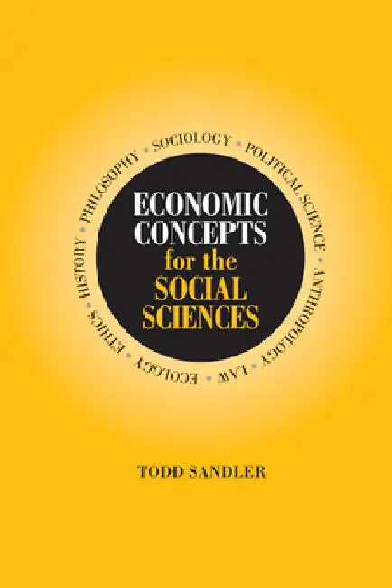 Buy Economic Concepts for the Social Sciences (English, Todd Sandler) — BookShops.in