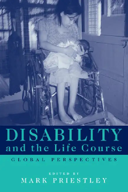 Buy Disability and the Life Course (English, Mark Priestley) — BookShops.in