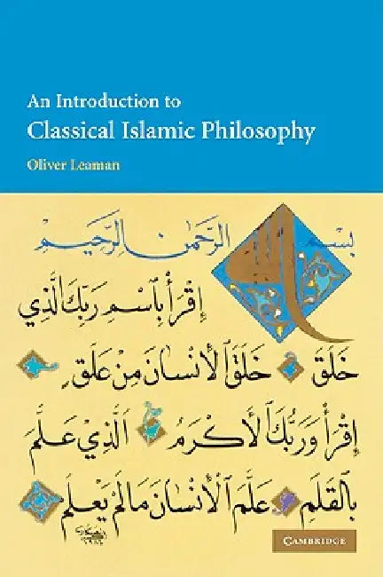 Buy An Introduction to Classical Islamic Philosophy (English, Oliver Leaman) — BookShops.in
