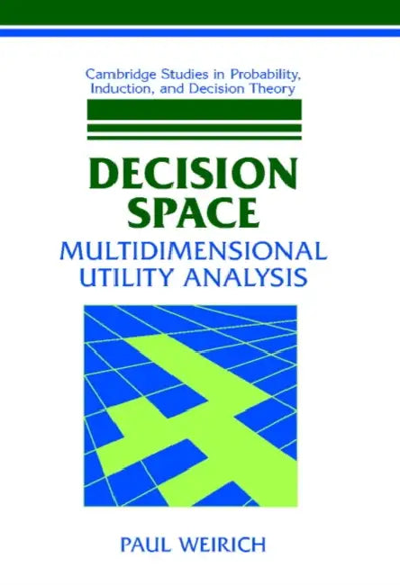 Buy Decision Space (English, Paul Weirich) — BookShops.in