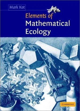 Buy Elements of Mathematical Ecology (English, Mark Kot) β BookShops.in