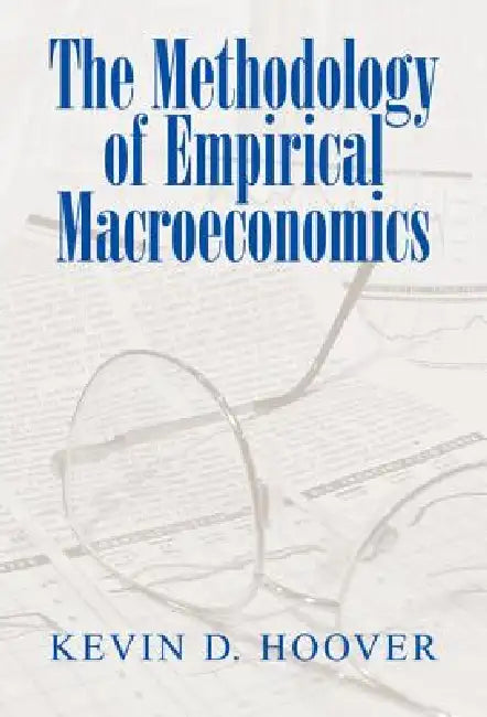 Buy The Methodology of Empirical Macroeconomics (English, Kevin D. Hoover) — BookShops.in