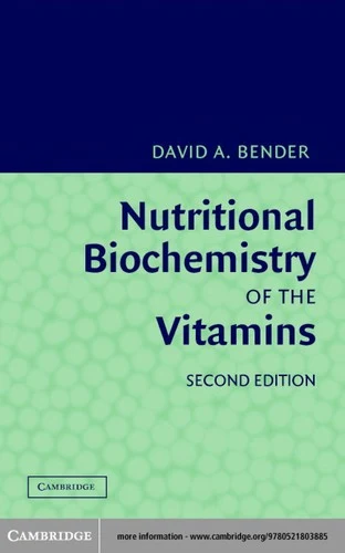 Buy Nutritional Biochemistry of the Vitamins (English, David A. Bender) — BookShops.in