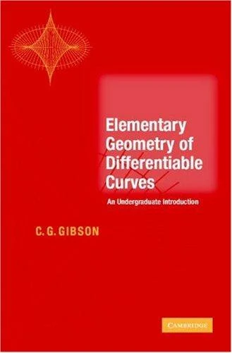 Buy Elementary Geometry of Differentiable Curves (English, C. G. Gibson) — BookShops.in