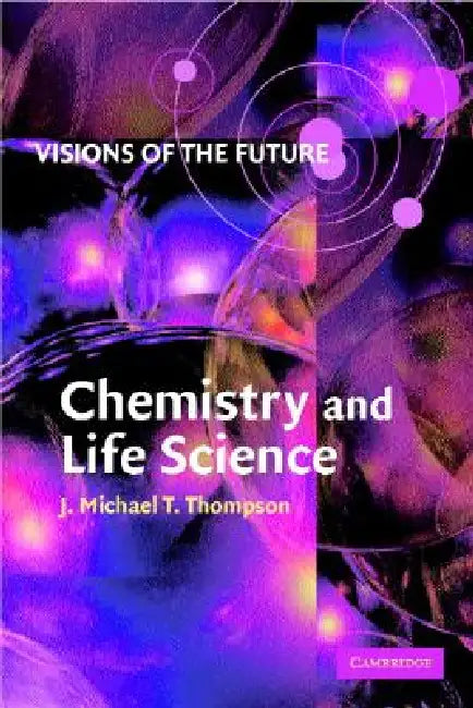 Buy Visions of the Future (English, J. M. T. Thompson) โ BookShops.in