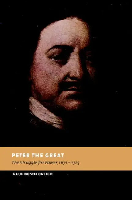 Buy Peter the Great (English, Paul Bushkovitch) — BookShops.in