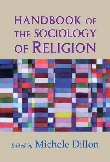 Buy Handbook of the Sociology of Religion (English, Michele Dillon) — BookShops.in