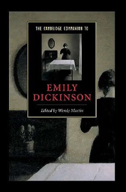 Buy The Cambridge Companion to Emily Dickinson (English, Wendy Martin) — BookShops.in