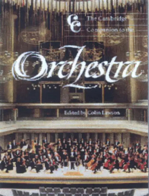 Buy The Cambridge Companion to the Orchestra | by Colin Lawson | Jonathan Cross | Cambridge University Press | by Colin Lawson | Jonathan Cross | Cambridge University Press | by Colin Lawson | Jonathan Cross | Cambridge University Press | by Colin Lawson | Jonathan Cross | Cambridge University Press | by Colin Lawson | Jonathan Cross | Cambridge University Press | by Colin Lawson | Jonathan Cross | Cambridge University Press | by Colin Lawson | Jonathan Cross | Cambridge University Press | by Colin — BookShops.in