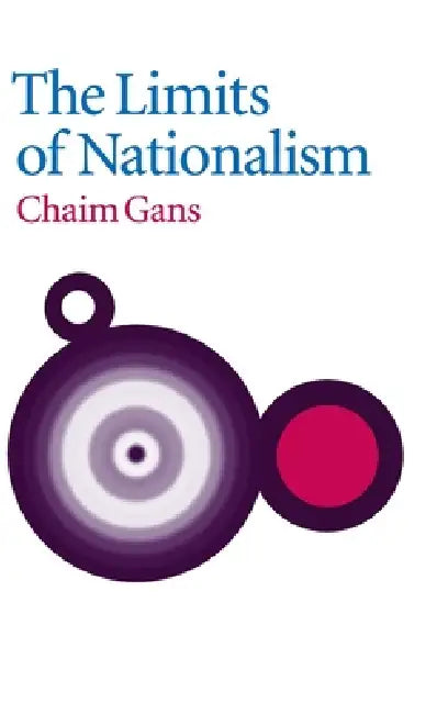 Buy The Limits of Nationalism (English, Chaim Gans) — BookShops.in