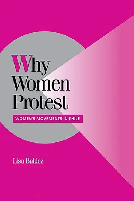 Buy Why Women Protest (English, Lisa Baldez) — BookShops.in