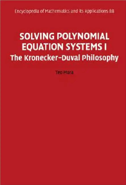 Buy Solving Polynomial Equation Systems I (English, Teo Mora) — BookShops.in
