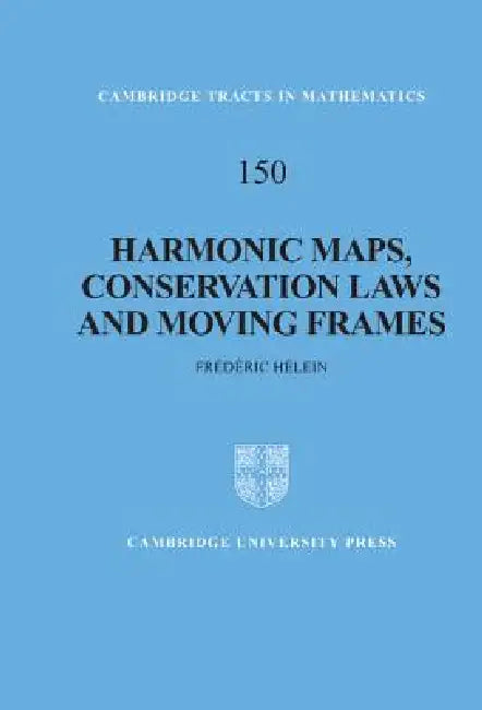 Buy Harmonic Maps, Conservation Laws and Moving Frames | by Fred — BookShops.in