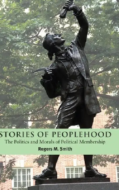 Buy Stories of Peoplehood (English, Rogers M. Smith) — BookShops.in