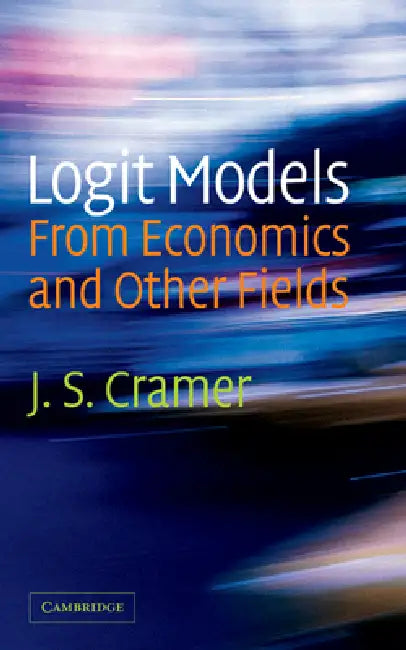 Buy Logit Models from Economics and Other Fields (English, J. S. Cramer) โ BookShops.in