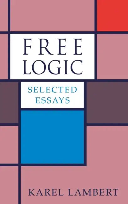 Buy Free Logic (English, Karel Lambert) — BookShops.in