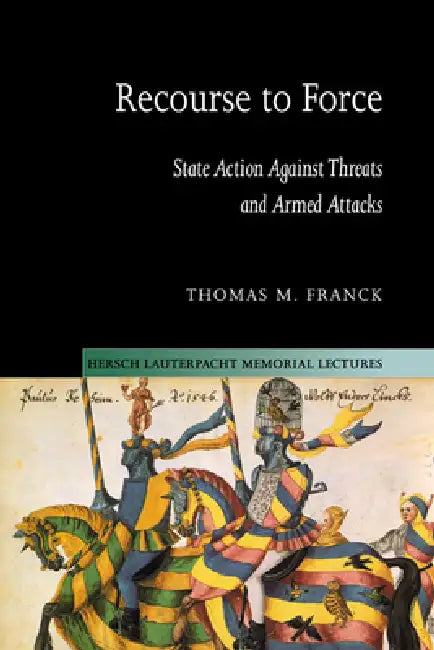 Buy Recourse to Force (English, Thomas M. Franck) — BookShops.in