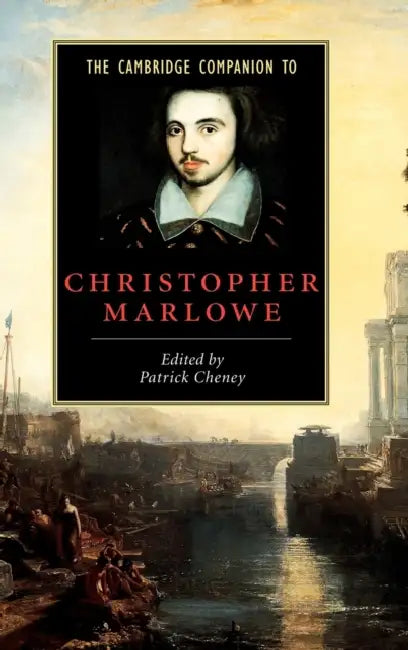 Buy The Cambridge Companion to Christopher Marlowe (English, Patrick Cheney) — BookShops.in