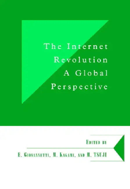 Buy The Internet Revolution | by Emanuele Giovannetti | Mitsuhiro Kagami | Masatsugu Tsuji | Cambridge University Press | by Emanuele Giovannetti | Mitsuhiro Kagami | Masatsugu Tsuji | Cambridge University Press | by Emanuele Giovannetti | Mitsuhiro Kagami | Masatsugu Tsuji | Cambridge University Press | by Emanuele Giovannetti | Mitsuhiro Kagami | Masatsugu Tsuji | Cambridge University Press | by Emanuele Giovannetti | Mitsuhiro Kagami | Masatsugu Tsuji | Cambridge University Press | by Emanuele Gi — BookShops.in