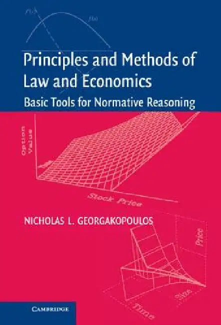 Buy Principles and Methods of Law and Economics (English, Nicholas L. Georgakopoulos) — BookShops.in