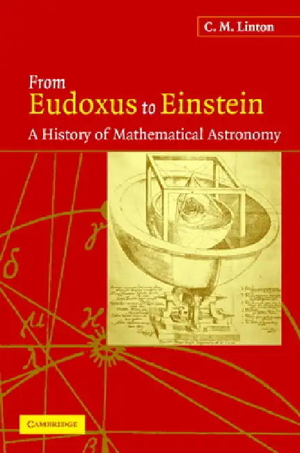 Buy From Eudoxus to Einstein (English, Christopher Linton) β BookShops.in