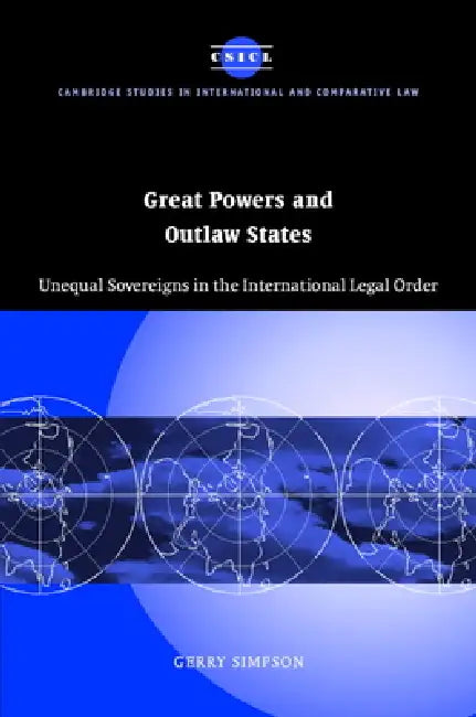 Buy Great Powers and Outlaw States (English, Gerry Simpson) — BookShops.in