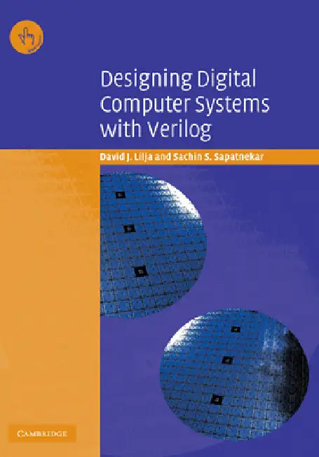 Buy Designing Digital Computer Systems with Verilog | by David J — BookShops.in