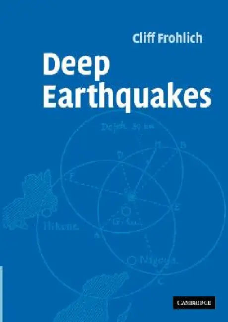 Buy Deep Earthquakes (English, Cliff Frohlich) โ BookShops.in