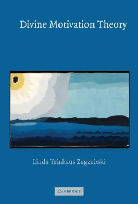 Buy Divine Motivation Theory (English, Linda Zagzebski) — BookShops.in