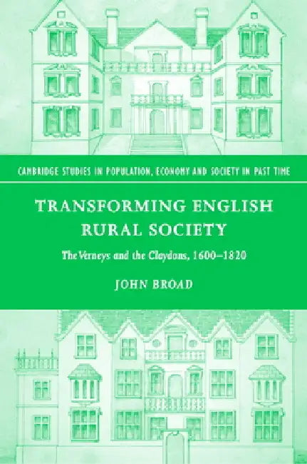 Buy Transforming English Rural Society (English, John Broad) — BookShops.in