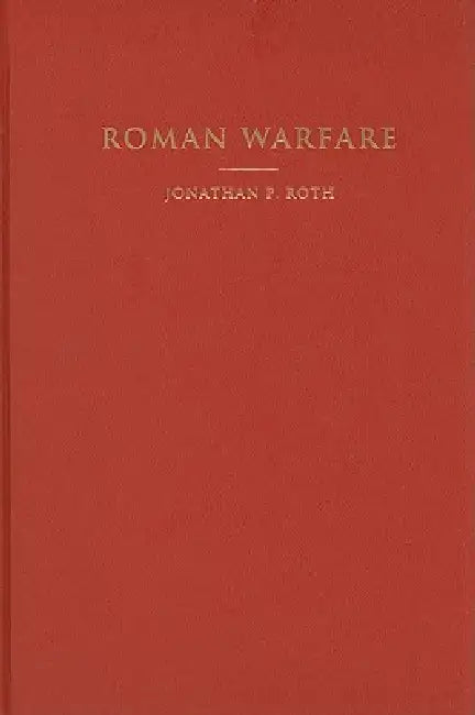 Buy Roman Warfare (English, Jonathan P. Roth) — BookShops.in