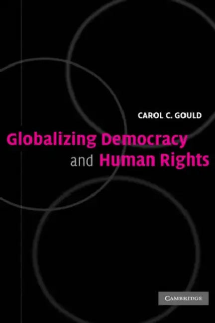 Buy Globalizing Democracy and Human Rights (English, Carol Gould) — BookShops.in
