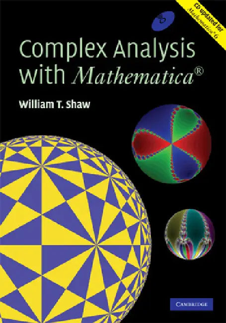 Buy Complex Analysis with MATHEMATICA(R) [With CDROM] (English, William T. Shaw) — BookShops.in